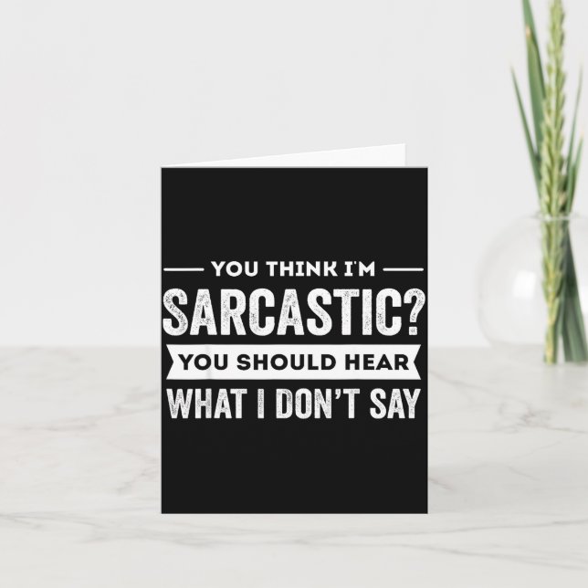 You Think I'm Sarcastic You Should Hear What I Don Kort (Framsida)