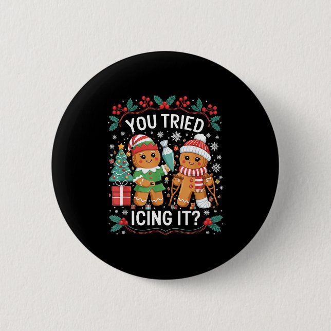 You Tried Icing It_ Gingerbread Christmas Design  Knapp (Framsida)