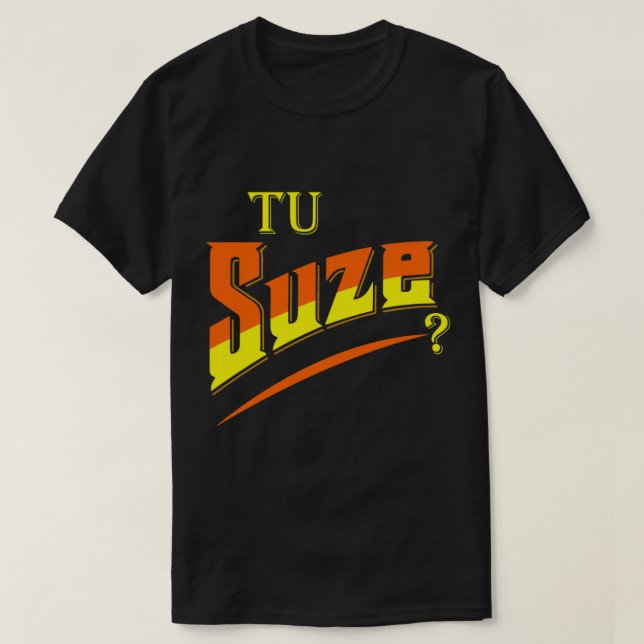 you tu suze Classic T-Shirt (Design framsida)