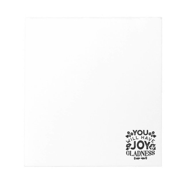 You Will Have Joy and Gladness Inspirational Quote Anteckningsblock (Framsida)