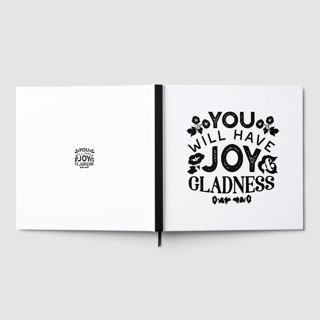 You Will Have Joy and Gladness Inspirational Quote Gästböcker (Full)