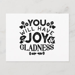 You Will Have Joy and Gladness Inspirational Quote Helg Vykort