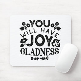 You Will Have Joy and Gladness Inspirational Quote Musmatta