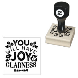 You Will Have Joy and Gladness Inspirational Quote Stämpel