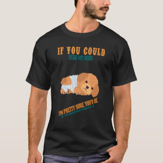 You'd Be Traumatized For Life Humor Sarcastic Quot T Shirt