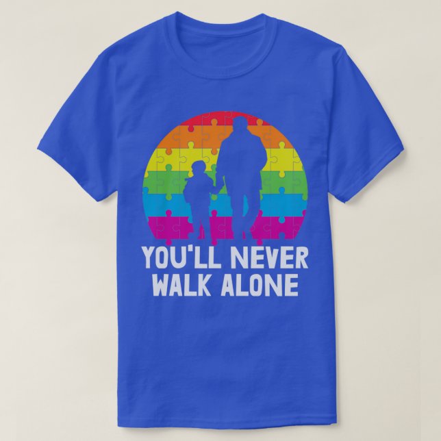 Youll Walk Walk Alone Autism Awareness T Shirt (Design framsida)