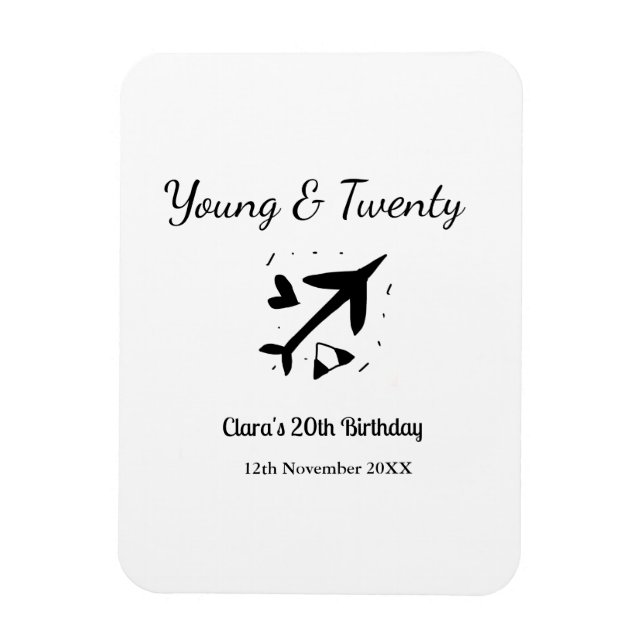 Young and twenty adventure happy birthday add name magnet (Vertikal)