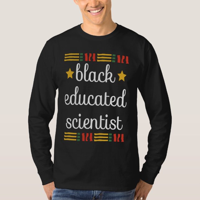 Young Black And Educated African Scientist Black H T Shirt (Framsida)