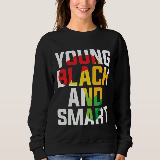 Young Black and Smart I Am The Strong African Quee T Shirt (Framsida)