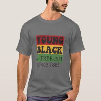 Young Black Free-Ish sedan 1865 | Svart historik M T Shirt