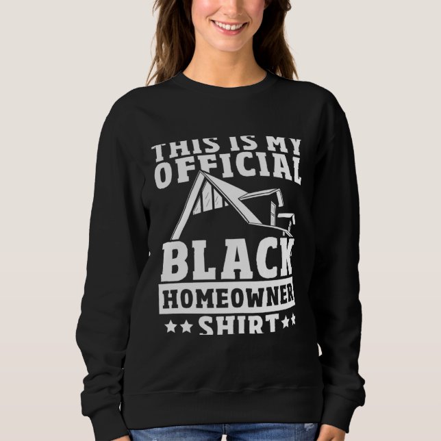 Young Black Homeowner First Time House Buyer Black T Shirt (Framsida)