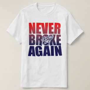 Young Buck Fattigare aldrig igen T Shirt