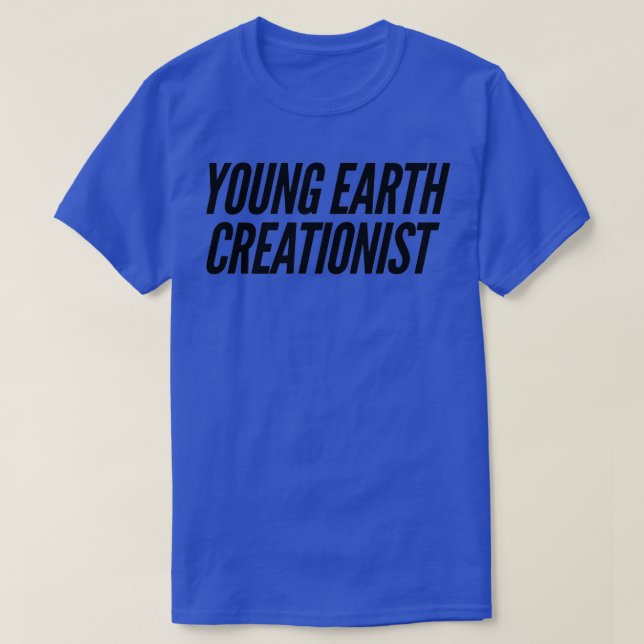 Young Earth Creationist T Shirt (Design framsida)