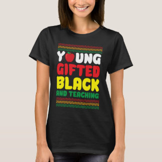 Young ed and Black African Teacher Black T Shirt
