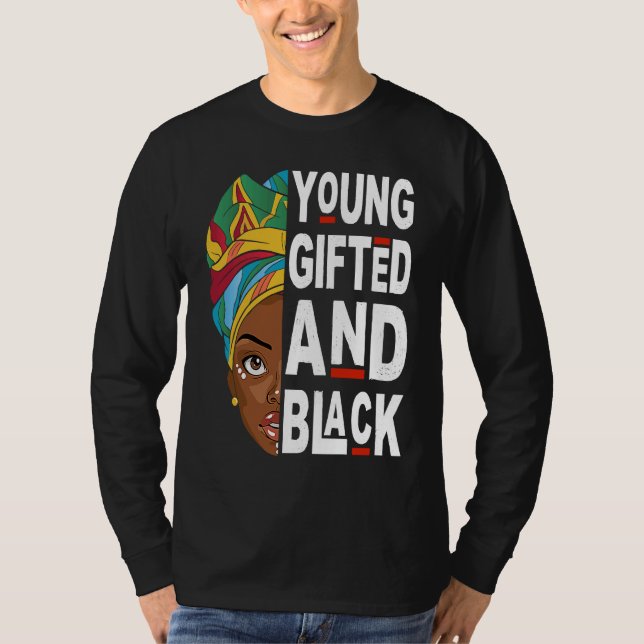Young ed And Black Afro Black History Month Melani T Shirt (Framsida)
