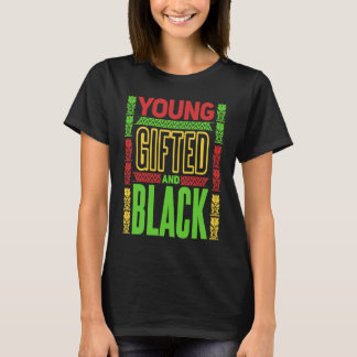 Young  ed and Black Black History Month  1 T Shirt
