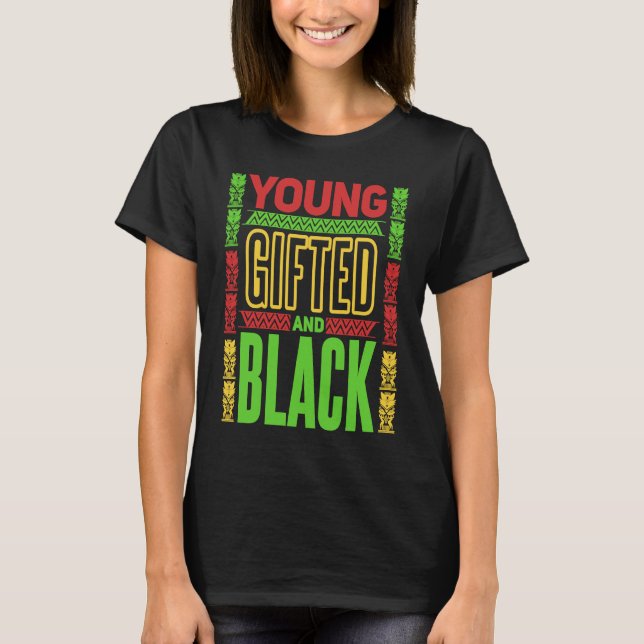 Young  ed and Black Black History Month  1 T Shirt (Framsida)