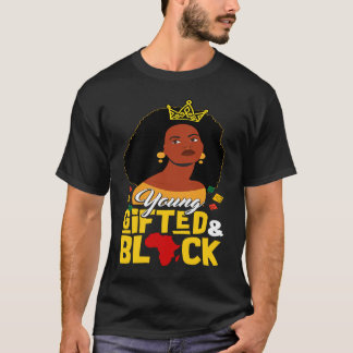 Young ed And Black Girl  Melanin Queen Girls Kids T Shirt