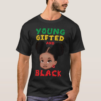 Young ed And Black Toddler Black African Girl Kids T Shirt