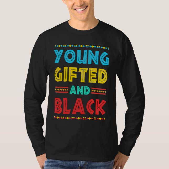 Young ed Black4 Black Magic Girl and Black History T Shirt (Framsida)