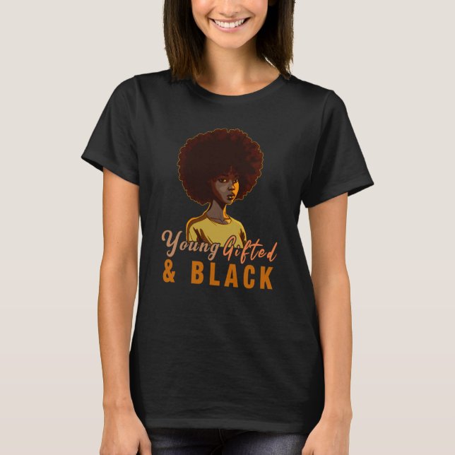 Young ed & Black African American Black History Mo T Shirt (Framsida)