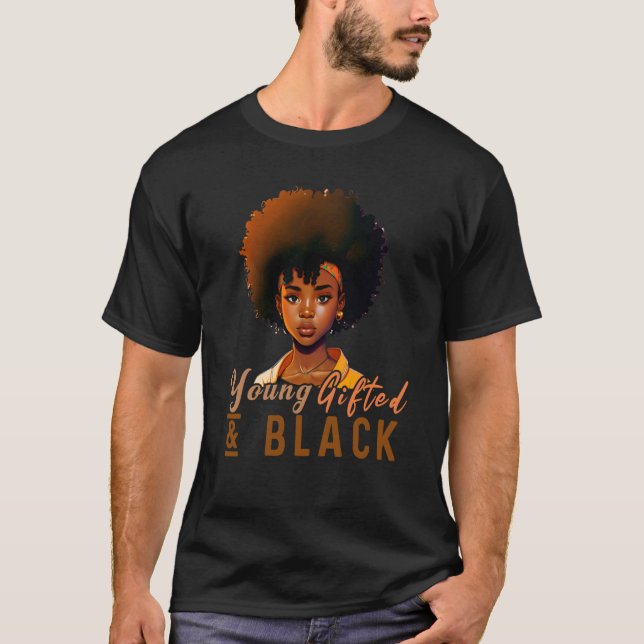 Young ed & Black African American Black History Mo T Shirt (Framsida)