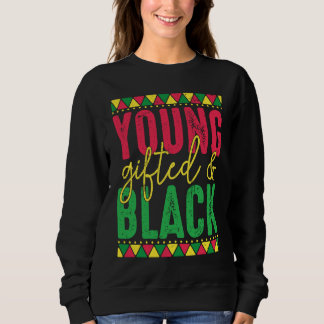 Young ed Black Black Girl Magic and Black History T Shirt