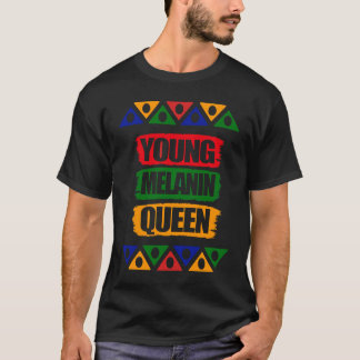 Young Melanin Queen T Shirt