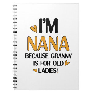 Young Nana Graphic Nana Clipart Design Grandma Art Anteckningsbok