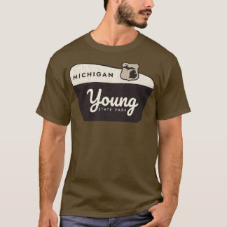 Young State Park Michigan Välkomstskylt T Shirt