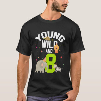 Young Wild And 8 Djur Zoo Födelsedag T Shirt