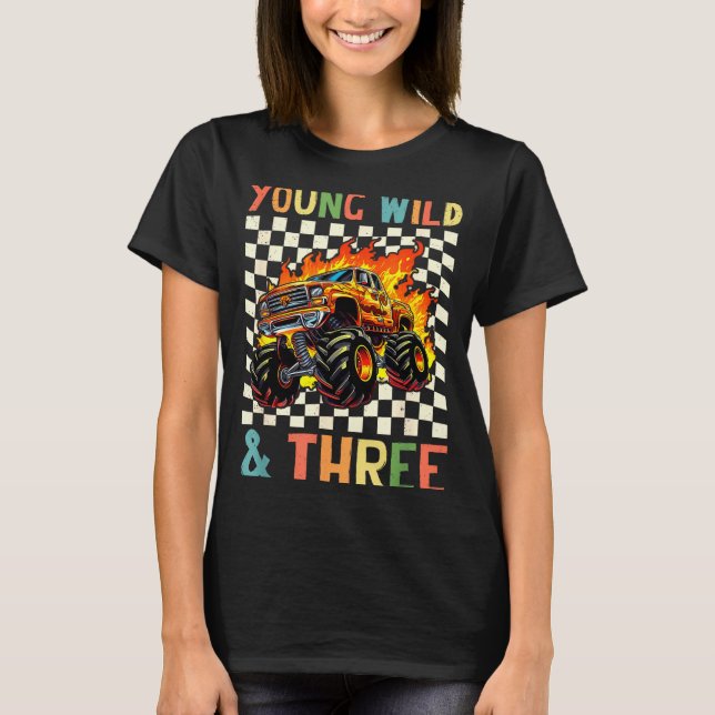Young Wild And Three Monster Truck 3rd Birthday 3y T Shirt (Framsida)