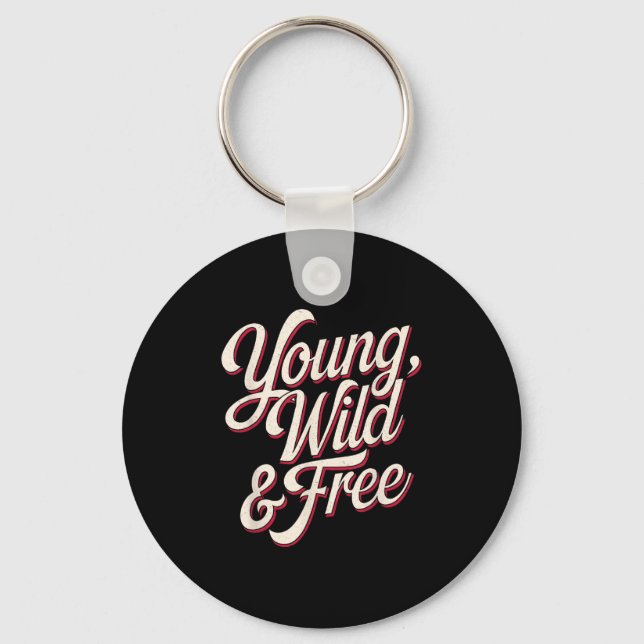 Young Wild Women Motivational Men Kids  Nyckelring (Framsida)
