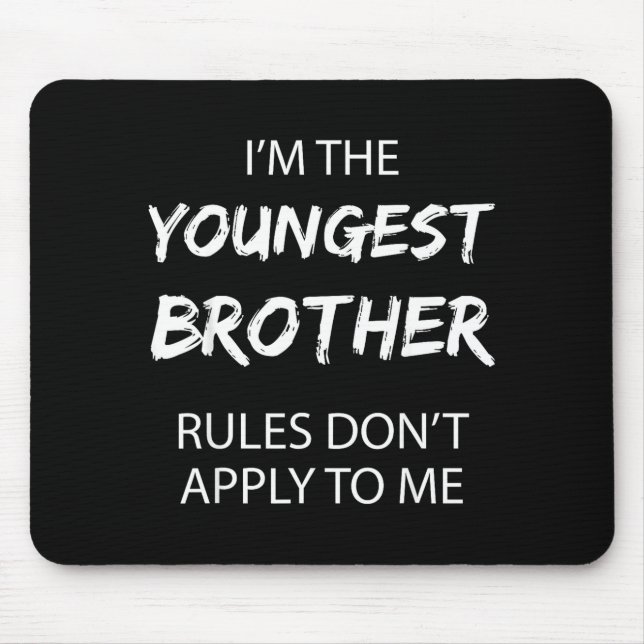 Youngest Brother Shirt Rules Don't Apply To Me Fun Musmatta (Framsidan)