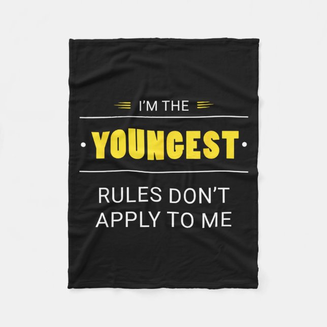 Youngest Child Rules Don't Apply To Me Funny Sibli Fleecefilt (Framsidan)