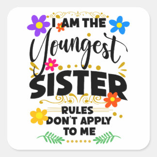 Youngest Sister, Ljuny Family Quotes, Blommigt Fyrkantigt Klistermärke