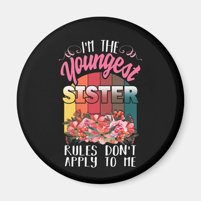 Youngest Sister Regler gäller inte för mig matchan Magnet (Framsidan)