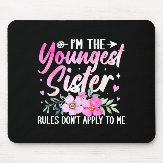 Youngest Sister Tee Rules Don't Apply To Me Funny  Musmatta (Framsidan)
