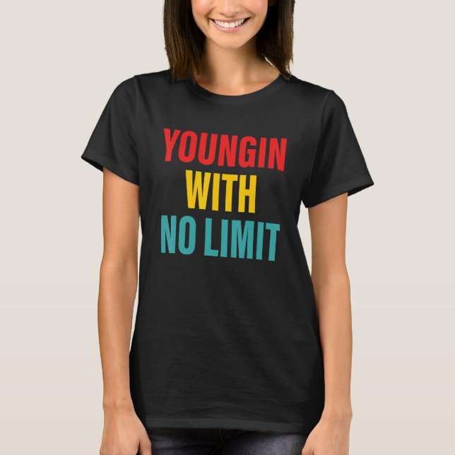 Youngin With No Limit Apparel T Shirt (Framsida)
