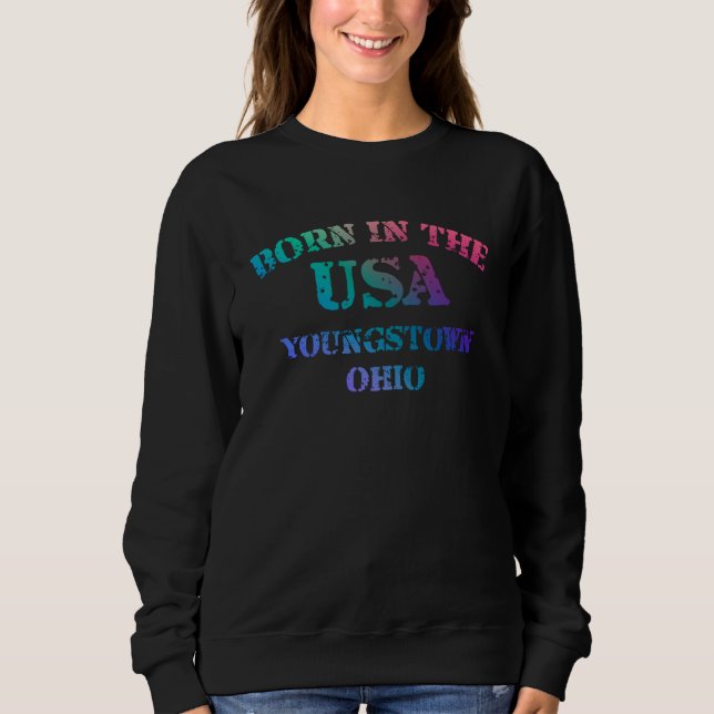 Youngstown Ohio and Born in the USA distressed T Shirt (Framsida)