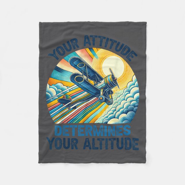 Your Attitude Determines Your Altitude Motivationa Fleecefilt (Framsidan)