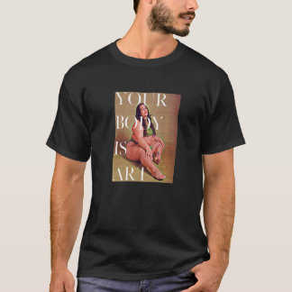 Your Body is Art - Fat Positive Self Care Premium T Shirt