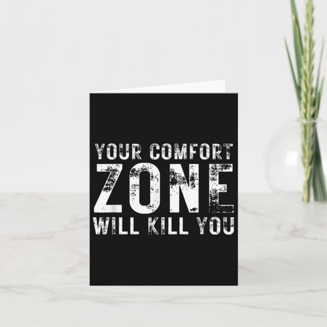 Your Comfort Zone Will Kill You Gym Motivational Y Kort (Framsida)