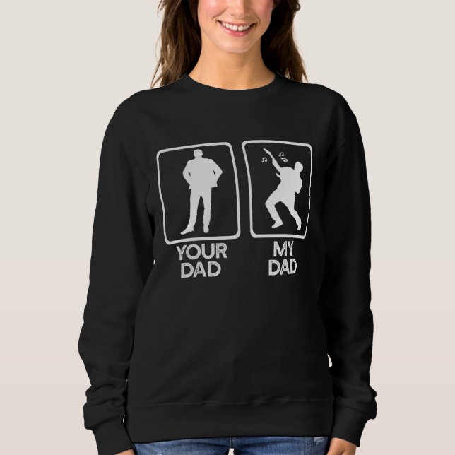 Your Dad VS Mine Guitar Father Meme T Shirt (Framsida)