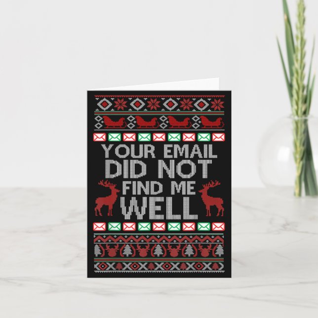 Your Email Did Not Find Me Well Ugly Christmas Off Kort (Framsida)
