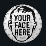Your Face Here Dartboard Darttavla<br><div class="desc">Looking For Something One-Of-A-Kind?
Easily upload photos,  artwork,  text,  and more!
CREATE YOUR OWN CUSTOM ITEM NOW</div>