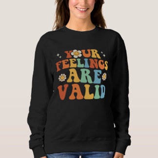 Your Feelings Are Valid Cute Retro Mental Health A T Shirt