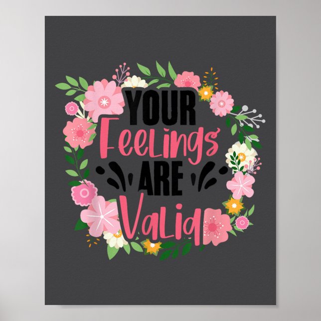 Your Feelings Are Valid Mental Health People With  Poster (Framsidan)