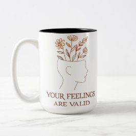 Your Feelings Are Valid Therapist Mug Två-Tonad Mugg