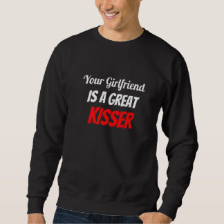Your Girlfriend Is A Great Kisser Lång Ärmad Tröja